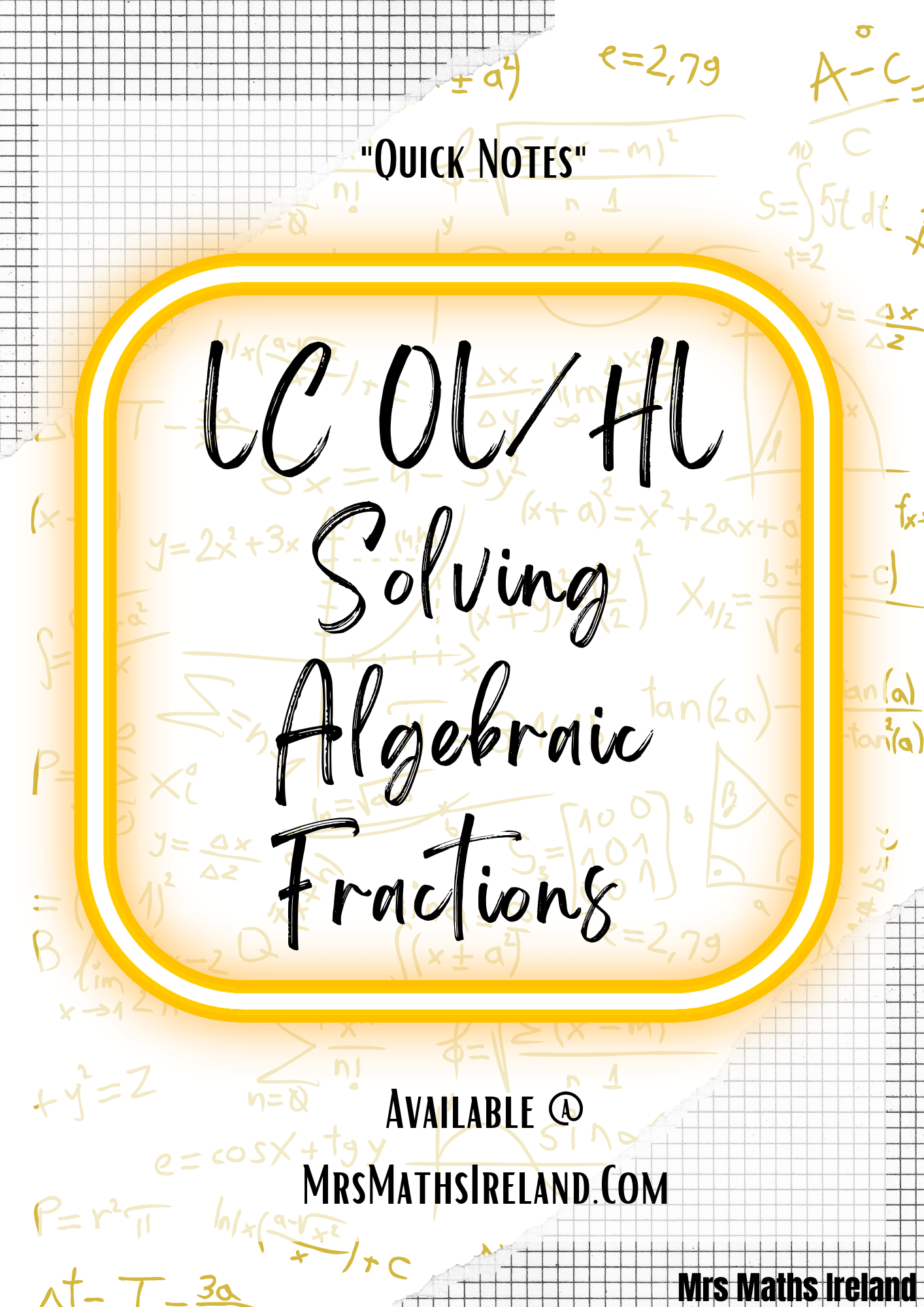 Solving Algebraic Fractions LC OL & HL "Quick" Notes - Digital Download