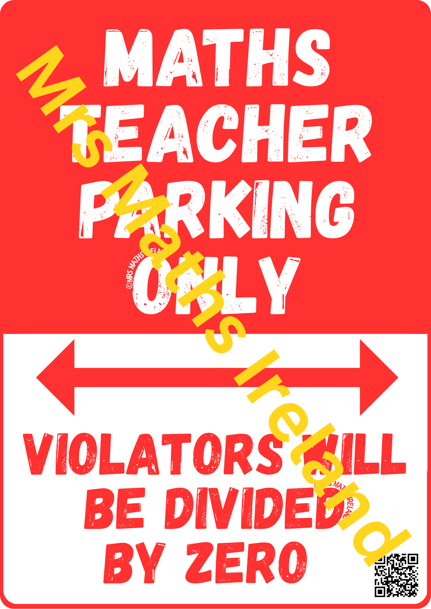 Funny Maths Poster - Maths Teacher Parking Sign - Classroom Décor - Digital Download