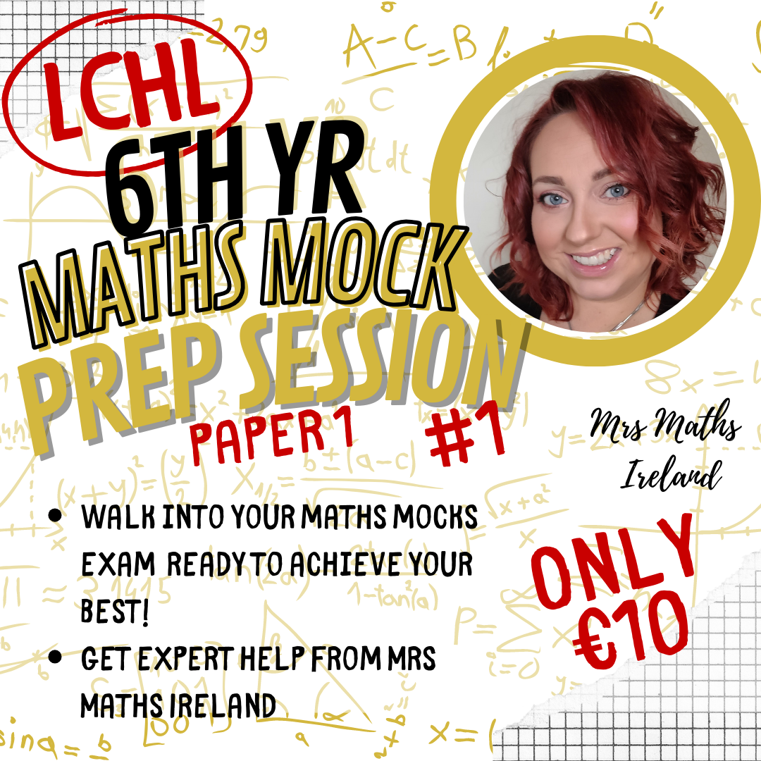 LCHL Mock Prep #1 - Paper 1 - Jan 26th @ 10am - Live