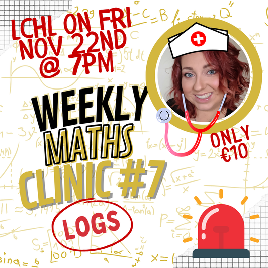 LCHL Weekly Maths Clinic #7 - Logs - Fri Nov 22nd @ 7pm