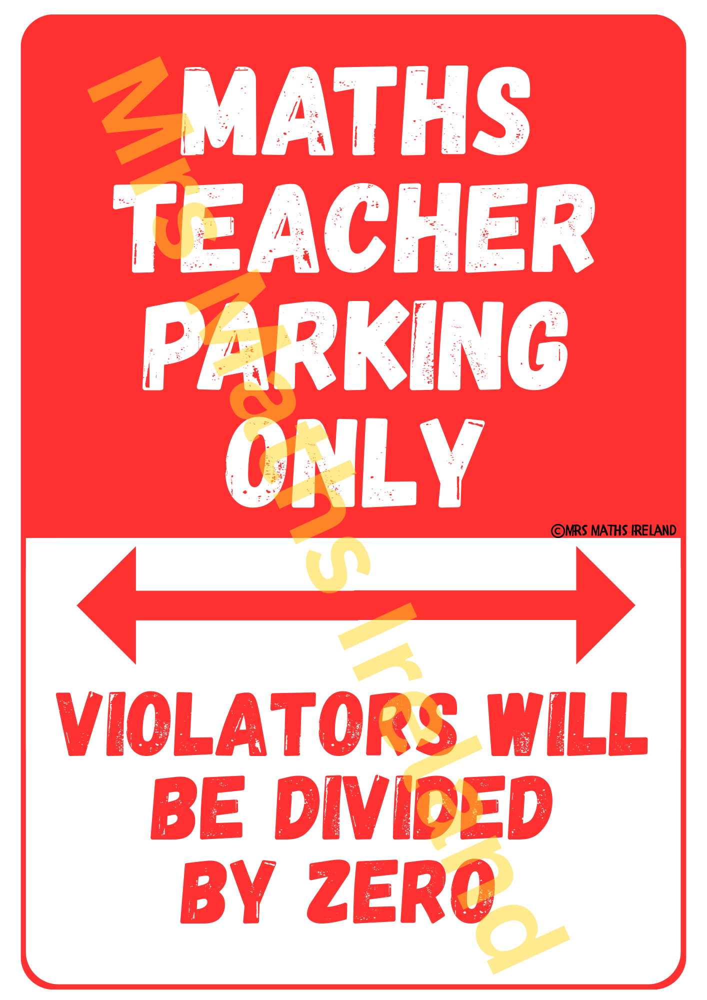 Maths Teacher Parking Sign - Maths Poster - Classroom Decor