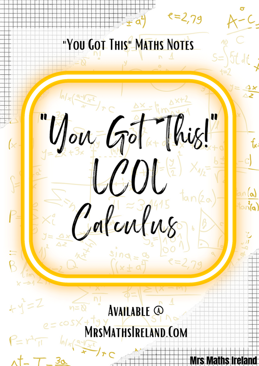 "You've Got This" LCOL Calculus Notes